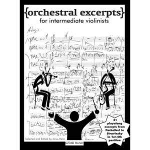 Orchestral Excerpts for Intermediate Violinists