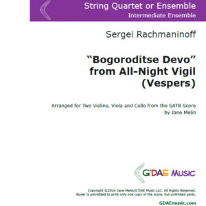 Rachmaninoff "Bogoroditse Devo" from Vespers - String Quartet