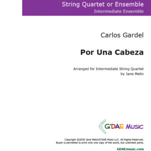 Gardel "Por Una Cabeza" Tango for String Quartet
