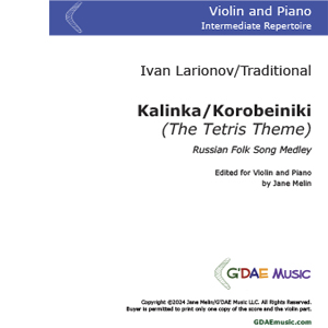 Kalinka-Korobeiniki (Tetris Theme) - Violin and Piano